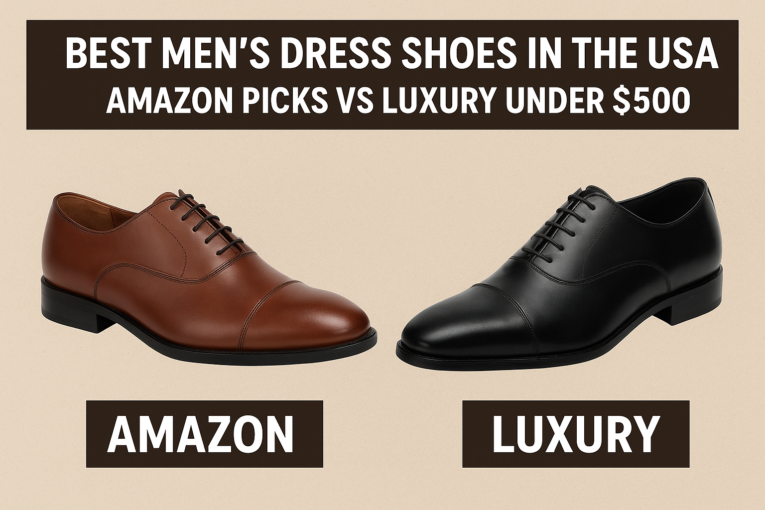 Best Dress Shoes for Men on Amazon